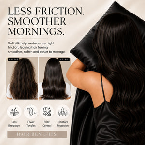 Sillo Black Silk Pillowcase, Less Friction. Smoother Mornings. Soft silk helps reduce overnight friction leaving hair smoother, softer and easier to manage. Benefits: Less Breakage, Fewer Tangles, Frizz Control, Moisture Retention.