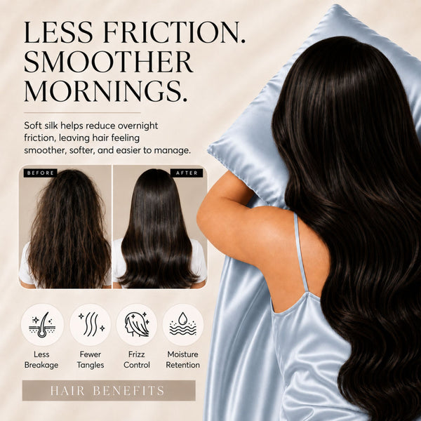 Sillo Haze Blue Silk Pillowcase, Less Friction. Smoother Mornings. Soft silk helps reduce overnight friction leaving hair smoother, softer and easier to manage. Benefits: Less Breakage, Fewer Tangles, Frizz Control, Moisture Retention.