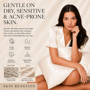 Sillo Ivory White Silk Pillowcase, Gentle on Sensitive Skin. Soft, low-friction 22 momme mulberry silk designed for delicate, acne-prone skin. Benefits: Gentle on Skin, Reduces Friction, Supports Skin Barrier, Maintains Moisture.